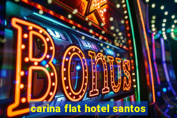 carina flat hotel santos